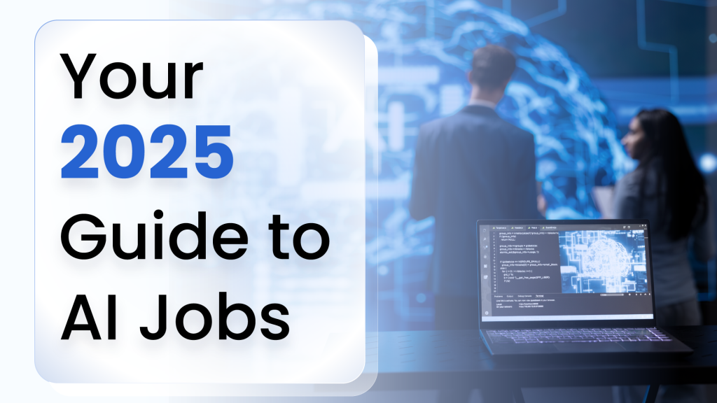 Your 2025 AI Jobs