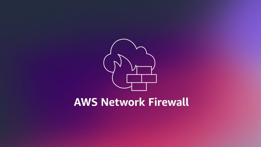 AWS Network Firewall